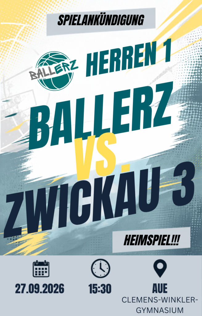 Ankündigung Spiel Herren 1 der Ballerz gegen Zwickau 3 am 27.09.2026